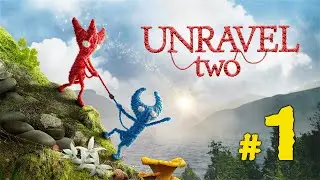 Unravel Two. Прохождение без комментариев #1