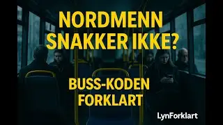 Hvorfor nordmenn IKKE snakker p&aring; bussen &ndash; kulturkoden forklart