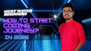 2026 এ Coding Journey কীভাবে শুরু করবে? | Placement Focused Full Roadmap 🔥#coding #youtubevideo 
