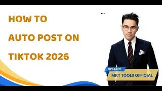 how to auto post on tiktok 2026