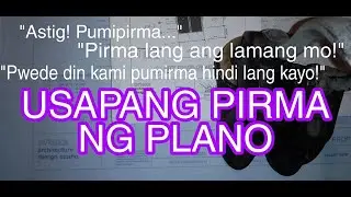 USAPANG PIRMA SA MGA PLANO (At Tamang Kaisipan Sa Pagpirma) / Vlog _ 056