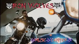 IRON WOLVES ЖЕЛЕЗНЫЕ ВОЛКИ 4k video music