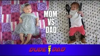 Mom Vs Dad - Baby Outfits