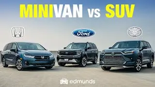 SUV vs. Minivan: Which is Better? | Honda Odyssey vs. Toyota Grand Highlander vs. Ford Expedition