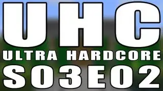 Minecraft Ultra Hardcore - S03E02: Contest Season