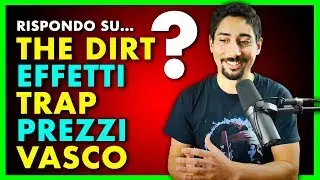 RISPONDO su: Effetti, The Dirt (M&ouml;tley Cr&uuml;e), Trap, Vasco Rossi, Lezioni di chitarra...