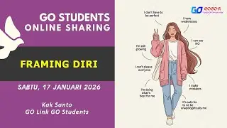 GO STUDENTS ONLINE SHARING - SABTU, 17 JANUARI 2026 - 