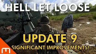 Hell Let Loose - Update 9 [First Impressions]