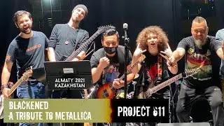 Project 611 - Blackened (Metallica cover)