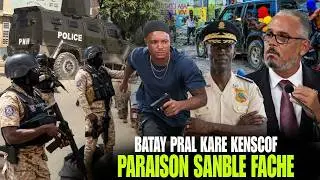 Paraison Fache, Gouvenman pase Lod pou frape Bandi Kenscof, Dosye Jandeni, Machan, Bandi bay mesaj !