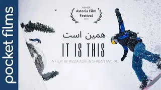 It Is This | An Award-Winning Documentary about Snowboarding in Kashmir | Rizza Alee | Shidan Majidi