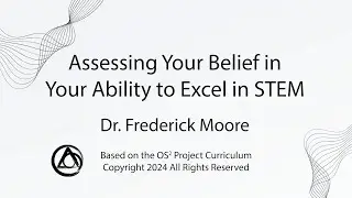 Assessing Your Belief in Your Ability to Excel in STEM, MESA Workshop September 25, 2024