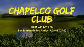 Chapelco Golf Club: Hole 9 - Finishing Strong