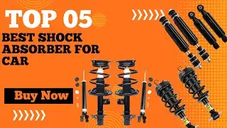 Top 5 Best Shock Absorber for Car in 2025 | Best Struts | Best Aftermarket Struts