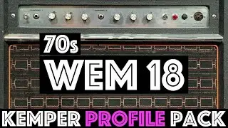 70s WEM Dominator 18 Kemper Profile Pack