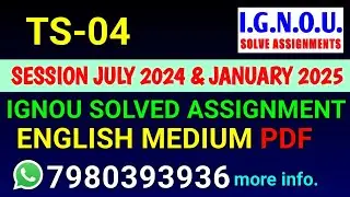 TS 04 Solved Assignment 2024-25 English, TS 04 Solved Assignment 24-25, TS-04 Assignment