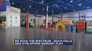 Sioux Falls new gym offers sensory play for all ages