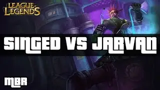 Mad Scientist Singed Vs Jarvan IV Top Lane - League of Legends Gameplay - HD