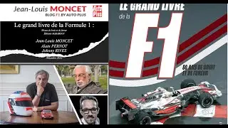 Le 'Grand Livre de la F1' par JL.MONCET, Alain PERNOT et Johnny RIVES