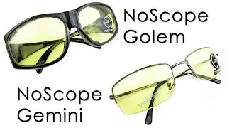 NoScope Gemini & NoScope Golem Gaming Glasses Review