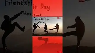 #friendshipday Special Happy Friendship Day 2018 Whatsapp Status