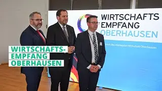 3. Oberhausener Wirtschaftsempfang | Oh! Online