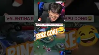 VALENTINA RINZ CORE WKWK