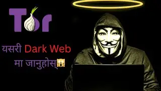 How to access dark web using tor browser in Nepali language. #hacktech #darkweb #cybersecurity