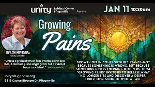 Growing Pains: When Growth Feels Uncomfortable | Unity Spiritual Message