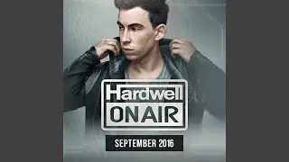 Hardwell On Air September 2016 - Intro