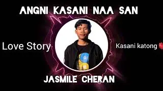Angni kasani Naasan// Coming soon Jasmile cheran 💞💞
