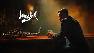 The Last Glass - 3 Hours of 1950s Smoky Jazz for Thoughtful Nights & Nostalgia