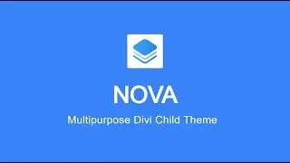 Nova Multipurpose Divi child theme installation