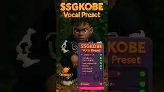 🔗🎤SSGKOBE Vocal Preset | FL STUDIO
