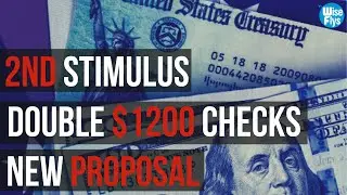 DOUBLE (2nd & 3rd) $1200 Stimulus Checks For EVERYBODY In New Stimulus Bill
