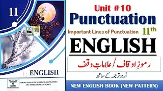 Punctuation Explained with Text | Unit 10 The Punishment of Shahpesh the Persian | English Grammar