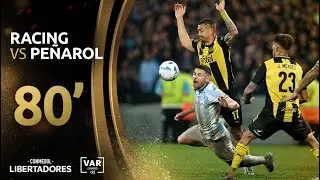 CONMEBOL LIBERTADORES | REVISI&Oacute;N VAR | RACING VS PE&Ntilde;AROL | MINUTO 80