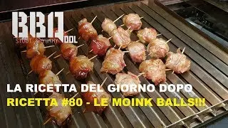 Ricetta #80 - Moink balls! Polpette nel guanciale, e via di colesterolo!