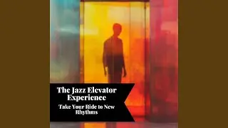 Smooth Elevator Ride Tunes