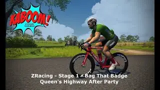 ZRacing - Stage 1 - Bag That Badge - Queen's Highway After Party