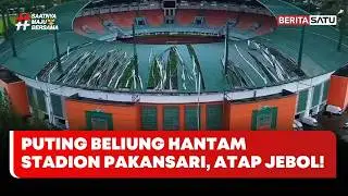 Puting Beliung Hantam Stadion Pakansari, Atap Jebol dan Videotron Roboh #Beritasatu