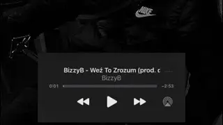BizzyB - WEŹ TO ZROZUM (prod. @davegotbeats1)