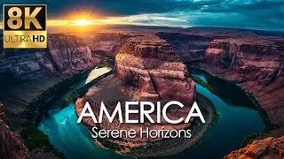 8K Scenic America &ndash; Peaceful USA Landscapes with Relaxing Music for Meditation, Sleep, Stress Relief
