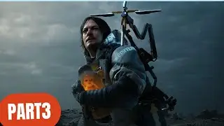 Death Stranding Walkthrough &ndash; Part 3 | Xbox Series S | 4K 60FPS