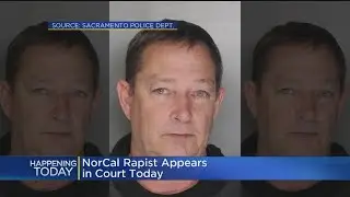NorCal Rapist Suspect Scheduled For First Court Appearance