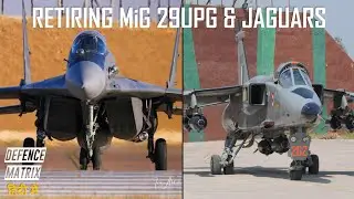 Retiring MiG 29UPG and Jaguar | हिंदी में