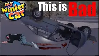 I speedran My Winter Car on my first playthrough, It did NOT go as expected.