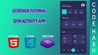 UI Design Tutorial - Gym Activity App UI | HTML CSS BOOTSTRAP