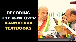 Karnataka Textbook Row: Why Writers Want Their Chapters Dropped | Mirror Now | Latest News