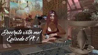 Small Space Decor Challenge - Decorate with Sage on Second Life - Ep. 8 Pt.1